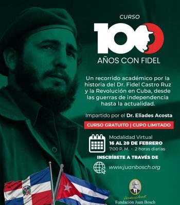 Anuncian en Santo Domingo curso «100 años con Fidel»