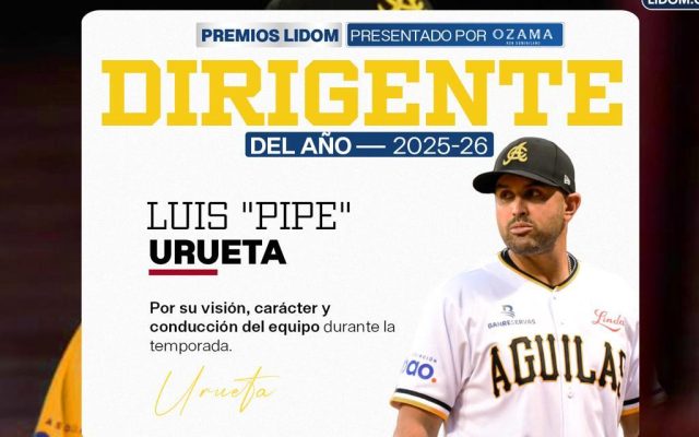 Luis “Pipe” Urueta es elegido Manager del Año en la LIDOM
