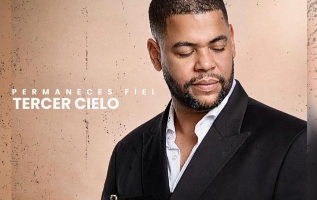 Grupo Tercer Cielo presenta sencillo “Permaneces Fiel”