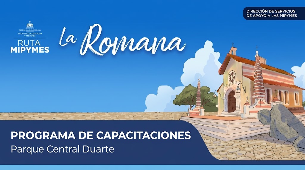 MICM llevará Ruta Mipymes a La Romana del 8 al 10 de octubre